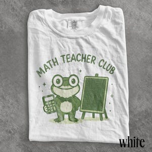 Cute Frog Math Graphic Tee, Teacher Classroom Numbers Shirt, Elementary School Educator Top, Comfort Colors® Gift Tee