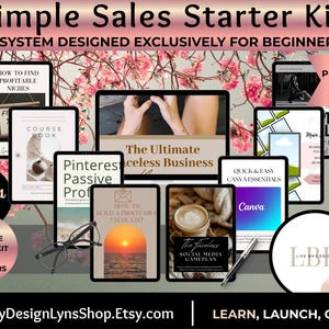 May include: A digital marketing starter kit for beginners, featuring multiple tablets displaying course materials. The kit includes resources on profitable niches, Pinterest, email marketing, and Canva essentials. The text reads "Simple Sales Starter Kit" and "Editable in Canva."