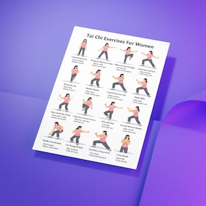 May include: A white sheet with the title "Tai Chi Exercises For Women" and illustrations of Tai Chi poses. The illustrations depict a woman in various positions, with accompanying text describing each movement. The sheet is on a purple surface.