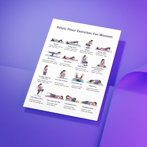 May include: A white sheet of paper with the title "Pelvic Floor Exercises For Women" and illustrations of various exercises. The exercises include Kegels, Bridge Pose, Squats, Pelvic Tilts, Bird Dog, Heel Slides, Wall Squats, and others. The paper is on a purple background.