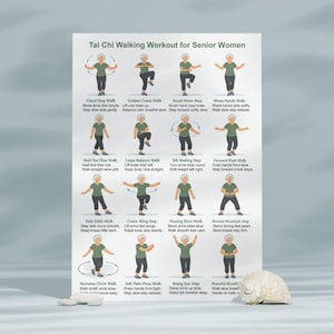 May include: A poster titled "Tai Chi Walking Workout for Senior Women" displays illustrated steps for various Tai Chi exercises. The poster features figures demonstrating movements like Cloud Step Walk and Golden Crane Walk. A seashell rests in the lower right corner.