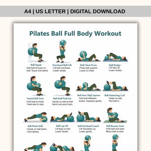 May include: A digital download workout guide for Pilates ball exercises. The guide features illustrations demonstrating various exercises, including squats, overhead lifts, chest presses, and hamstring curls. The text includes exercise names and instructions. The document is US Letter size.