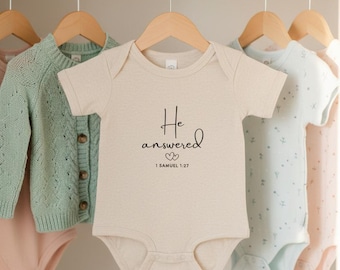 Er beantwortete Säugling Bodysuit | 1Samuel 1:27 Schrift Babybody