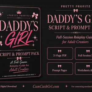 Peut inclure: Un carnet à spirales noir intitulé Daddy's Girl Script & Prompt Pack avec du texte rose et des graphismes de nœuds. La couverture présente le texte Pretty Profitz, A Full-Session Roleplay Guide for Adult Creators et For Consenting Unrelated Adults Only.