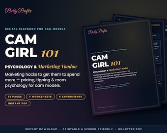 Cam Girl 101:Psychology & Marketing Hacks | Pricing and Postitioning Guide | Cam Model Business Workbook | Printable PDF