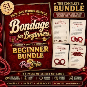 May include: A 53-page digital guide titled Bondage for Beginners, featuring a deep red cover with gold text, rope illustrations, and a heart-shaped charm. The bundle includes instructional cards detailing a table of contents, safety, and knots.