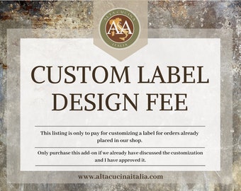 Custom Label Design Listing Upgrade - (ONLY for Customizing a listing from this shop)