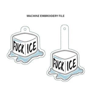 Può includere: Due file di ricamo a macchina con un disegno di cubetto di ghiaccio bianco con la scritta "FUCK ICE" in nero. Il cubetto di ghiaccio è delineato in grigio e poggia su una forma blu simile all'acqua. Il testo "MACHINE EMBROIDERY FILE" è sopra i disegni.