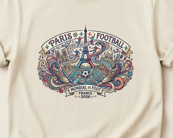 Paris Football Shirt, France 2026 Global Tournament  Graphic Tee, Soccer Fan Gift