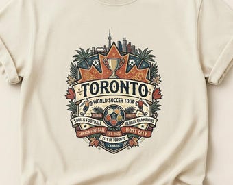 Toronto World Soccer Tour T Shirt, Football Fan Graphic Tee