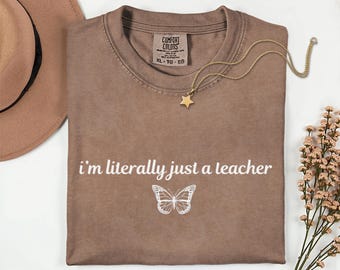 Teacher Shirt, Embroidered Butterfly, Comfy Tee, Funny Teacher Gift