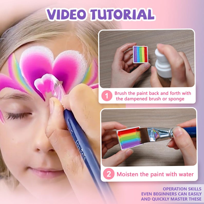 May include: A tutorial image shows face painting steps. A young person has a heart-shaped design on their face. The image includes text: "VIDEO TUTORIAL", "Brush the paint back and forth with the dampened brush or sponge", and "Moisten the paint with water".