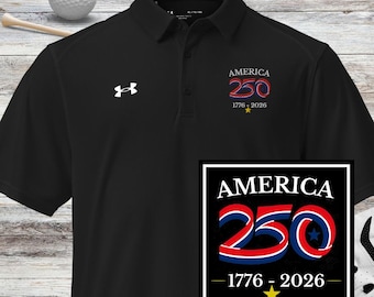 America 250 Embroidered Golf Polo, Under Armour Patriotic 1776-2026 Shirt, 4th of July Golf Gift for Dad