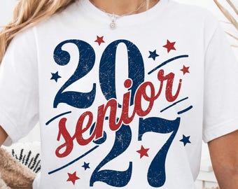 Senior 2027 PNG | Class of '27 Graduation Shirt Design | Sublimation | Digital Download