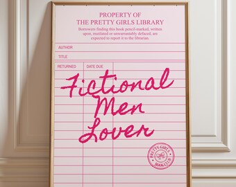 Fictional Men Lover Print, Pretty Girls Library Poster, Booktok Reader Wall Art, Pink Coquette Book Lover Printable (Digital Download)