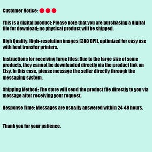 May include: A light green digital product notice with black text. The text provides information about digital downloads, high-resolution images, instructions for large files, and response times. The notice ends with a thank you.