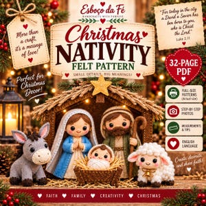 May include: A 32-page PDF Christmas Nativity felt pattern featuring instructions for crafting felt figures of Mary, Joseph, baby Jesus, a donkey, and a sheep. The cover displays the title, text from Luke 2:11, and icons for full-size patterns.