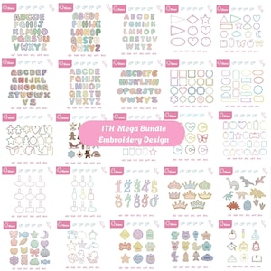 Pode incluir: Uma coleção digital de designs de bordado ITH Mega Bundle apresentando vários alfabetos, números, formas, coroas, animais e objetos em cores pastel. Cada seção exibe vários padrões com etiquetas de formato de arquivo na base.
