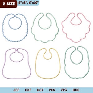 May include: Six digital embroidery designs of baby bib outlines in light blue, mint green, pink, lavender, yellow, and teal. The text 2 SIZE 15.24cm x 20.32cm, 15.24cm x 25.4cm appears at the top, and JEF, EXP, DST, PES, VP3, HUS are listed at the bottom.