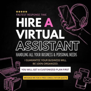 Pode incluir: Um anúncio gráfico preto com desenhos de linha rosa e brancos de uma mão segurando um smartphone com fones de ouvido, um laptop e arquivos. O texto diz: HIRE A VIRTUAL ASSISTANT, FASTEST RESPONSE TIME, HANDLING ALL YOUR BUSINESS & PERSONAL NEEDS.