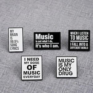 Music Lover Enamel Pin Set, Black White Quote Brooch, Song Lyrics Musician Gift Pin