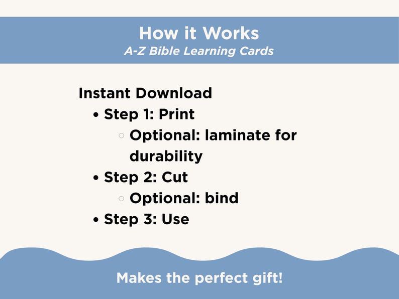May include: A light blue graphic with the text "How it Works" and "A-Z Bible Learning Cards." Instructions include printing, cutting, and using the cards. The text "Makes the perfect gift!" is at the bottom.