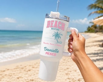 Custom Vacation Tumbler - Personalized Name -  Matching Beach Vacation -  Spring Break - Bachelorette Girls Trip 40oz Tumblers