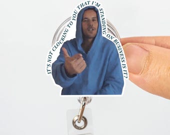 Non ti rende conto che sto in piedi su un'azienda? Porta badge retrattile con meme di Justin Bieber, porta badge retrattile con citazione divertente, regalo per infermiere/a.