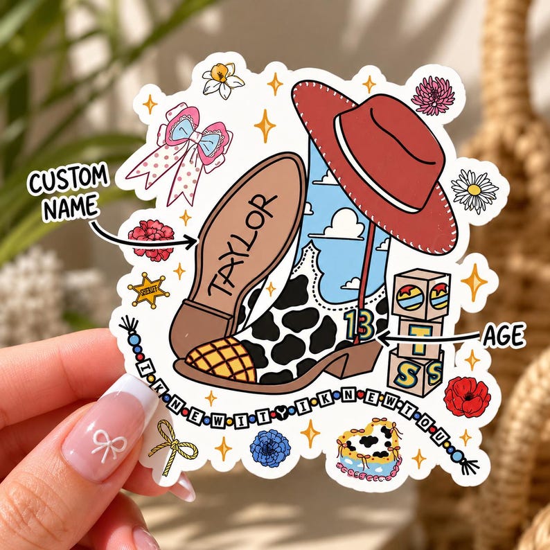 May include: A die-cut sticker featuring a cow-print cowboy boot, a red hat, and a string of beads with the text I KNEW IT. The boot displays the name TAYLOR and the number 13. Decorative elements include flowers, a bow, and blocks labelled AGE.