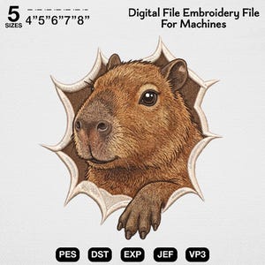 Op de afbeelding: Een digitaal borduurbestand voor machines met een bruine capibara die door een wit oppervlak lijkt te breken. Het ontwerp bevat de tekst 5 sizes 4" 5" 6" 7" 8" en Digital File Embroidery File For Machines met de bestandsformaten PES, DST, EXP, JEF, VP3.