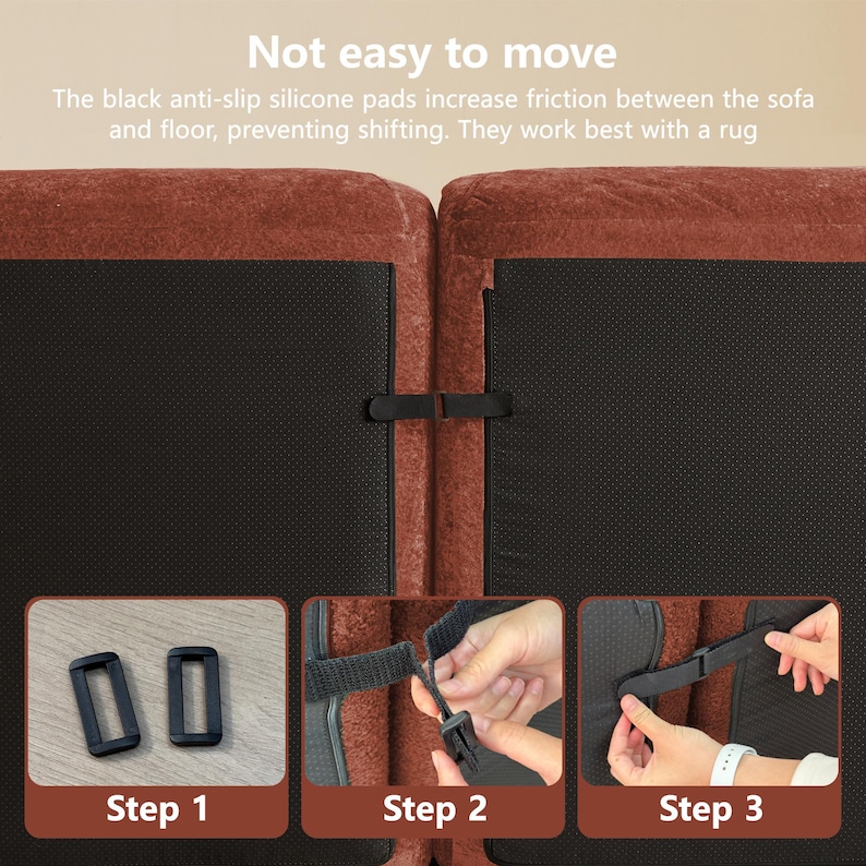 May include: Image showing the back of a sofa with black anti-slip silicone pads. The text reads "Not easy to move" and describes how the pads prevent shifting. The image also shows the steps to install the pads.