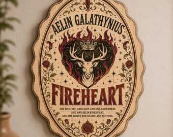 Letrero de madera de Throne Of Glass Fan, decoración para el hogar de Fireheart Aelin, Kingsflame The Thirteen, letrero de Aelin Galathynius