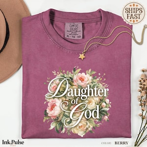 Comfort Colors® Christian Floral Tee, Daughter of God Shirt, Vintage Christian T Shirt, Jesus Gift for Women image 1