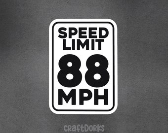 88 mph Sticker: Back to the Future Inspired Vinyl Decal