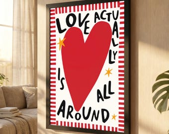 Love Actually Is All Around Red Heart Canvas Print, Bold Striped Border Romantic Quote Wall Art, Cute Hand‑Drawn Valentines Day Decor