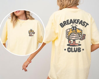 Breakfast Club T-Shirt, Pancake T-Shirt, Breakfast TShirt, Cute Shirt, Trendy TShirt, Gifts for Teens, Teen Gift, Gifts for Her, Unisex Tee