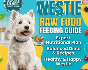 Guía de alimentación cruda para Westies (PDF), plan de dieta natural para West Highland Terrier, guía BARF para principiantes, apoyo para alergias cutáneas, manual de nutrición canina.
