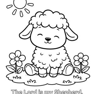 May include: Black and white illustration of a smiling lamb sitting on grass with two flowers and a sun. The text "The Lord is my Shepherd. - Psalm 23:1" is at the bottom.