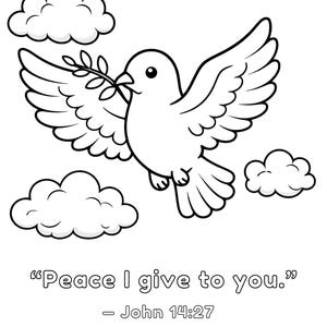 Könnte beinhalten: Schwarz-Weiß-Illustration einer fliegenden Taube, die einen Olivenzweig im Schnabel trägt. Drei Wolken umgeben sie. Der Text "Peace I give to you." steht darunter, mit dem Verweis Johannes 14:27.