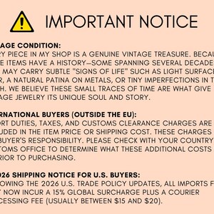 May include: A peach-colored notice with black text and a yellow warning symbol. The text includes a vintage condition statement, information for international buyers, and a 2026 shipping notice for U.S. buyers.