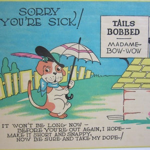 Colorful unused art deco 1920&#39;s-30&#39;s get well card with a humorous  bulldog theme and sign that reads tails bobbed madame bow-wow