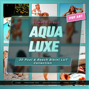 Könnte beinhalten: Eine türkisfarbene Grafik mit den Worten "SUMMER VIBES AQUA LUXE" und "30 Pool & Beach Bikini LUT Collection". Das Bild zeigt mehrere Models in Bikinis und die Worte "POP ART".