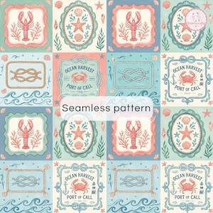May include: A seamless pattern featuring a grid of nautical illustrations including lobsters, crabs, starfish, seashells, rope knots, and lighthouses in shades of blue, coral, and cream. The text Ocean Harvest Port of Call is visible.