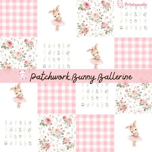 Pode incluir: Um design de patchwork digital com quadrados repetidos de xadrez vichy rosa claro, ilustrações de um coelho castanho com um tutu rosa, cachos de rosas cor-de-rosa com folhas verdes e pequenos ramos verdes. O texto diz Patchwork Bunny Ballerine.