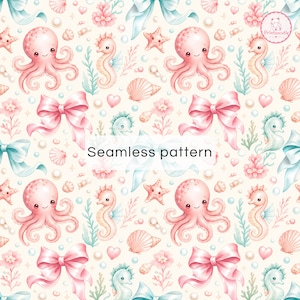 May include: A seamless pattern featuring pink octopuses, seahorses, seashells, starfish, light blue bows, pink bows, pearls, and hearts on a cream background. The text Seamless pattern is centered in the middle of the image.