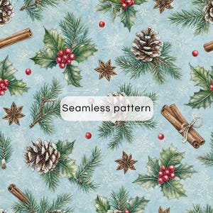 Pode incluir: Um padrão contínuo com fundo azul claro, flocos de neve brancos, ramos de pinheiro verdes, pinhas castanhas, bagas de azevinho vermelhas, anis estrelado e paus de canela atados com fio. O texto Seamless pattern está centralizado.