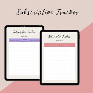May include: Two black tablets showing a "Subscription Tracker" template. One is labelled "Business" with a purple header, the other "Personal" with a pink header. The background is a light pink and beige.