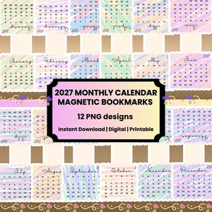 Puede incluir: Una colección de 12 diseños de calendario mensual digital para 2027 con fondos de pinceladas pastel y bordes festoneados. La etiqueta negra central muestra el texto 2027 MONTHLY CALENDAR MAGNETIC BOOKMARKS, 12 PNG designs, Instant Download | Digital | Printable.