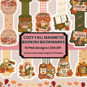 May include: A collection of magnetic bookmarks featuring autumn-themed illustrations including books, pumpkins, coffee mugs, and fall leaves. The designs include text such as "Reading Season," "Currently Booked," "Book Club Member," and "Fall TBR" in warm orange, green, and brown tones.