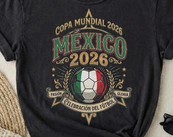 Mexico World Cup 2026 Shirt, Vamos Mexico Tee, Mexican Soccer Fan Shirt, Game Day Gift, Retro Football Tee